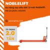 xe-nang-tay-sieu-dai-1-8-met-noblelift-acl2018