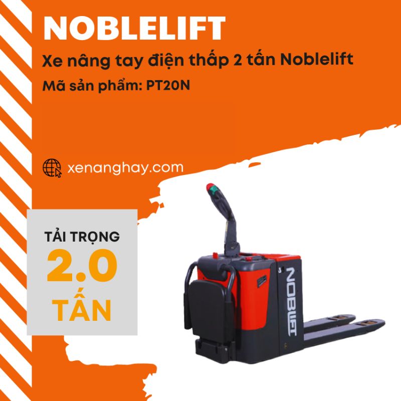xe-nang-tay-dien-thap-2-tan-noblelift-pt20n