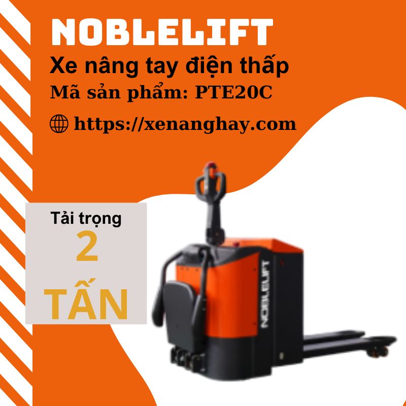 xe-nang-tay-dien-thap-2-tan-noblelift-pte20c