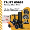 xe-nang-hay-xe-nang-dau-2-5-tan-trust-horse-fd25t