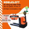 xe-nang-tay-dien-thap-pt16-l-li-noblelift